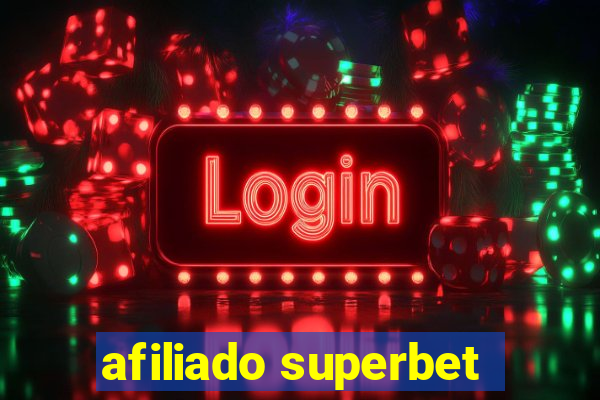 afiliado superbet